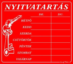 NYITVATARTÁS tábla, 7 napos, hullámos műanyaglemez, 20x17,5 cm,