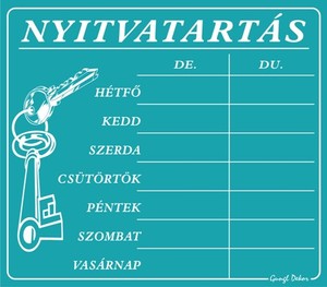 NYITVATARTÁS tábla, 7 napos, hullámos műanyaglemez, 20x17,5 cm,