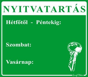 Nyitvatartás tábla, 5+2 napos, (H-P, Sz, V) hullámos műanyaglemez.