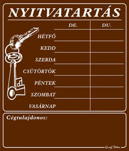 NYITVATARTÁS cégtulajdonossal, 7 napos, 20x23,5cm hullámos műanyaglemez