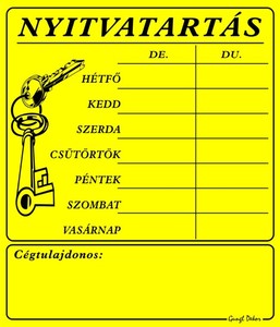 NYITVATARTÁS cégtulajdonossal, 7 napos, 20x23,5cm hullámos műanyaglemez