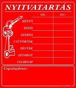 NYITVATARTÁS cégtulajdonossal, 7 napos, 20x23,5cm hullámos műanyaglemez