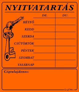NYITVATARTÁS cégtulajdonossal, 7 napos, 20x23,5cm hullámos műanyaglemez