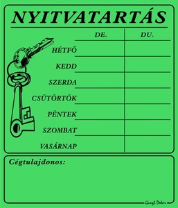 NYITVATARTÁS cégtulajdonossal, 7 napos, 20x23,5cm hullámos műanyaglemez