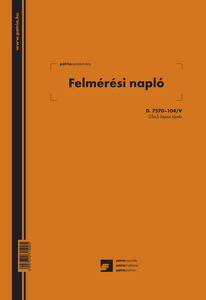 Felmérési napló A4, 25x5 lap, D.7570-104/V, álló, vegykezelt.